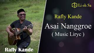 Download lagu Rafly Kande   Asai Nanggroe  Music Liryc mp3