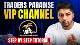 How to Join Traders Paradise VIP Channel | Step-by-Step Guide