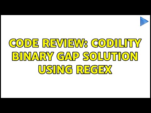 Code Review Codility Binary Gap Solution Using Regex 3 Solutions