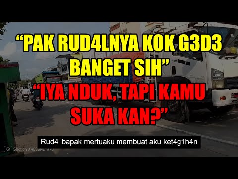 Kisah Nyata || Dibantu Bapak Mertua Selama 5 Hari