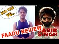 Kabir Singh Trailer review by Suraj Kumar | Faadu Review |