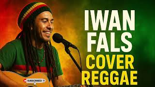 Download lagu Kumpulan Lagu Iwan Fals Cover Reggae – Versi Santai & Enak Didengar mp3