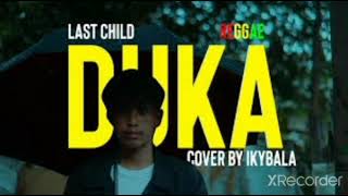 Download lagu Duka Last child cover by ikybala mp3 Download lagu Duka Last child cover by ikybala mp3
