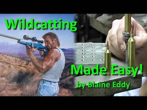 Wildcatting Made Easy By Blaine Eddy, save $$ on forming dies!
