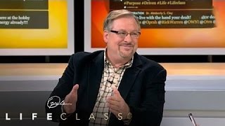 Pastor Rick Warren Compares Life to a Game of Poker | Oprah's Lifeclass | Oprah Winfrey Network