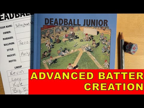 Deadball Junior Advanced Batter Creation How To | W.M. Akers