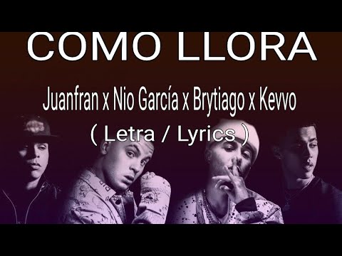 Juanfran x Nio García x Brytiago x Kevvo - Como Llora The Remix (Video Oficial)🔥❤