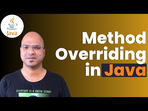 6 4 Java Tutorial | Method Overriding | Super Keyword