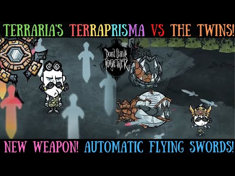 Reworked Wolfgang + Terraria's Terraprisma VS Reworked Twins Of Terror - Don't Starve Together [MOD]