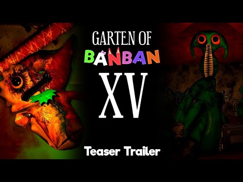 Garten of Banban 15: The End - Teaser Trailer 
