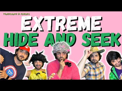 ToneFrance & Friends: Extreme Hide And Seek
