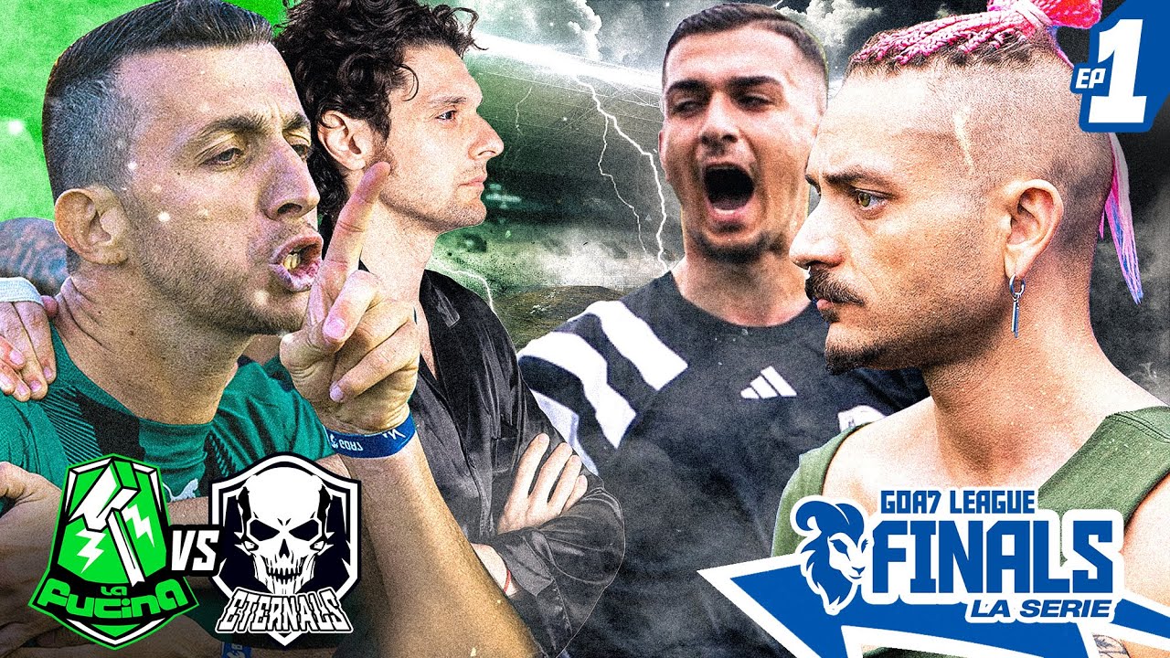 PICCI SFIDA MR. MARRA | LA FUCINA - ETERNALS | GOA7 LEAGUE FINALS #1
