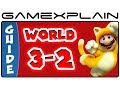 Super Mario 3D World World 3 2 Green Stars Stamp Locations Guide Walkthrough
