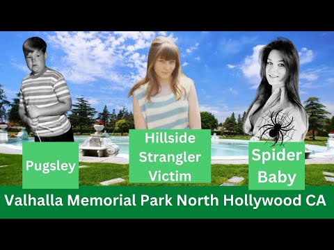 Famous Graves Tour at Valhalla Memorial Park | Hollywood Actors & Hillside Strangler Victim