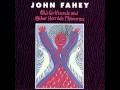 John Fahey - Dianne Kelly