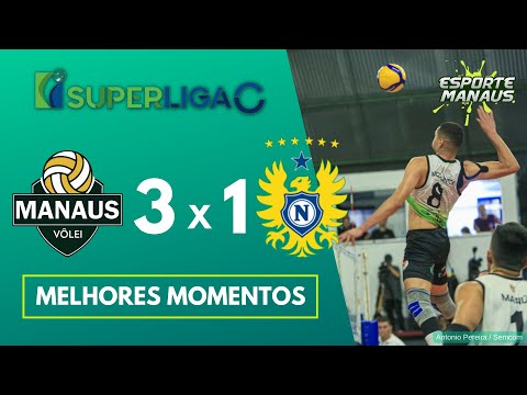 MANAUS VÔLEI 3 x 1 NACIONAL/BRASILEIRO | MELHORES MOMENTOS | FINAL DA SUPERLIGA C DE VÔLEI MASCULINO