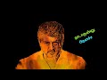 Ajith Veeram Mass Dialog Whatsapp Status