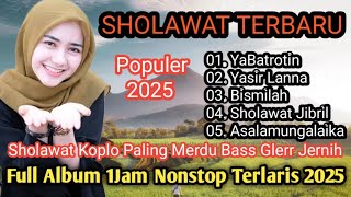 Download lagu KUMPULAN SHOLAWAT TERPOPHLER VIRAL 2025 YA BADROTIN SHOLAWAT PALING MERDU SURA JERNIH  BASS GLERR mp3