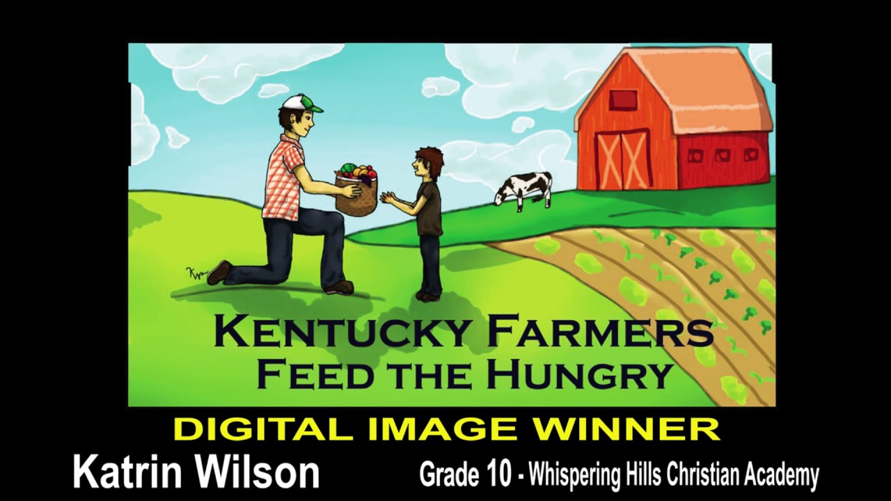 17th annual Poster and Essay Contest - Kentucky Farmers Feed the Hungry
