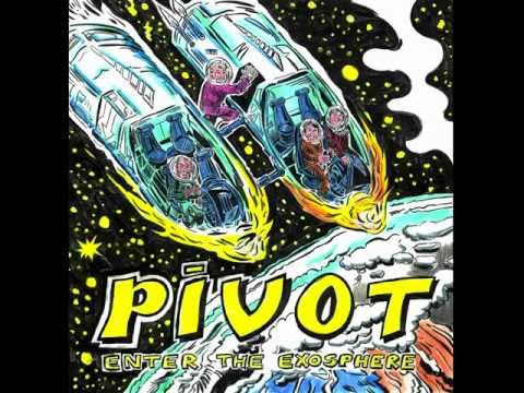 Pivot - VI. Nature of the Beast