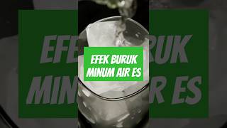 Download lagu Efek Buruk Sering Minum Air Es 🥤🥤🥤 #shorts #shortsvideo mp3