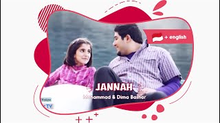 Download lagu Jannah |  الجنة - Dima Bashar dan Mohammad Bashar sub Indonesia mp3