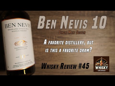 Whisky Review #45: Ben Nevis 10 | 46% | Can this hold up against the competition?