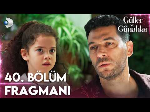 Güller ve Günahlar 40. Bölüm Fragmanı | 