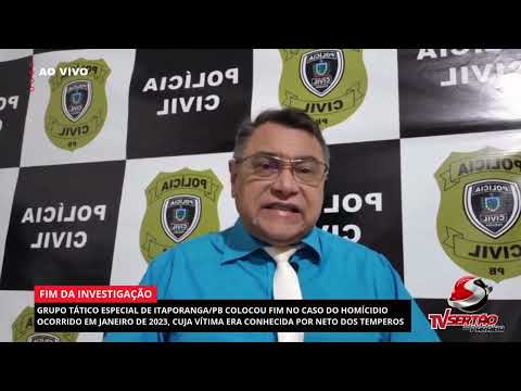 Investigação concluída: Grupo Tático Especial de Itaporanga/PB colocou fim no caso do homícidio ocorrido em janeiro de 2023, cuja vítima era conhecida por Neto dos Temperos