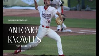 Dodgers Prospects, RHP Antonio Knowles Joins Dodgers Daily