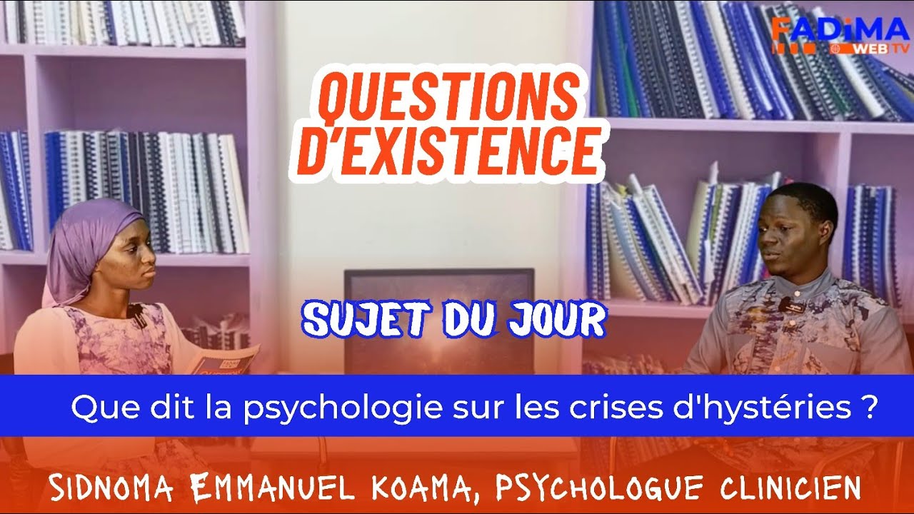 Question d'existence :  Que dit la psychologie sur les crises d'hystéries ?