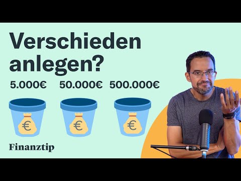 Wie legst Du 5.000€, 50.000€ und 500.000€ an? Kleine und große Beträge investieren