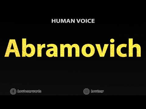 How To Pronounce Abramovich