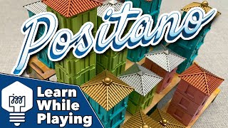 Positano - Learn While Playing