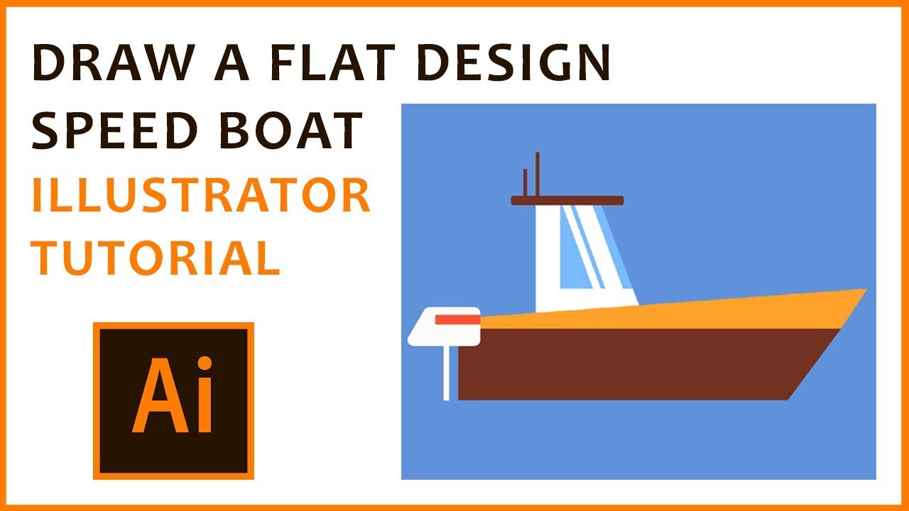 Adobe Illustrator Tutorial - Flat Design Speed Boat