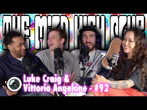 The Mild High Club w/ Luke Craig & Vittorio Angelone - #92