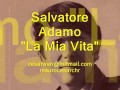 💗💗💚💚💗💗 LA MIA VITA ADAMO SALVATORE💗💗💚💚💗💗