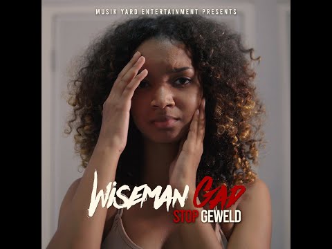Wiseman Gad Stop Geweld Official music video