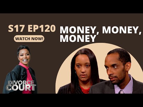 Divorce Court: Courtney vs. James - Money, Money, Money