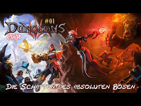 Die Schatten des absoluten Bösen - Dungeons 3 (CoOp) #01