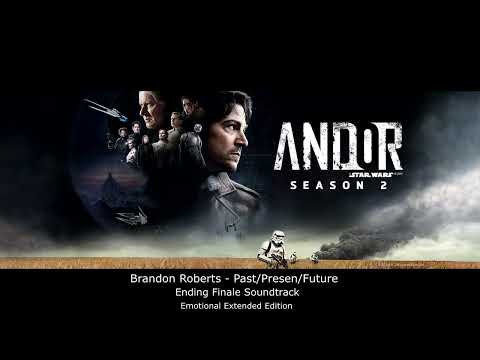 ANDOR: Season 2 Finale - Past/Present/Future | Emotional Extended Version