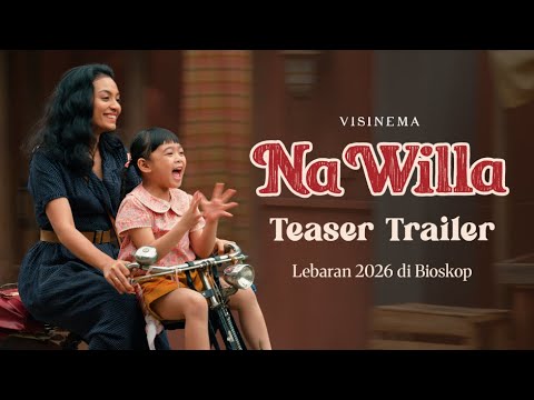 NA WILLA - Teaser Trailer