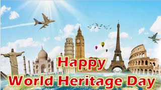World Heritage Day Status |World Heritage Day 2021|World Heritage Day Whatsapp Status/Heritage Day