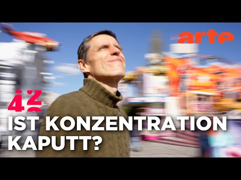 Verliert unser Gehirn den Fokus? | 42 - Die Antwort auf fast alles | ARTE
