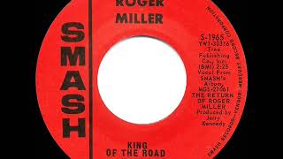 1965 HITS ARCHIVE: King Of The Road - Roger Miller (#1 C&amp;W hit)