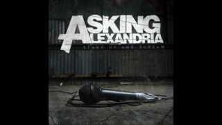 Asking alexandria - if you can&#39; t ride two horses at once you should get out of the circus [Lyrics]