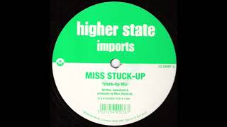 Miss Stuck Up ‎– Stick Together Sleeze Queen Remix (Sonic Resistance Special Edit)
