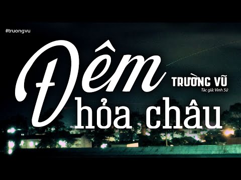 Đêm hỏa châu Sheet - Trường Vũ
