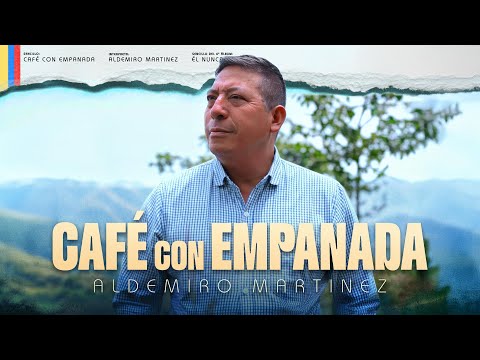 Aldemiro Martinez - Café con Empanada (Video Musical)