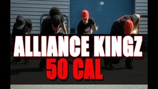 ALLIANCE KINGZ - 50 CAL riddim Choreography